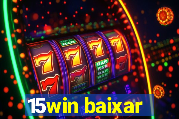 15win baixar